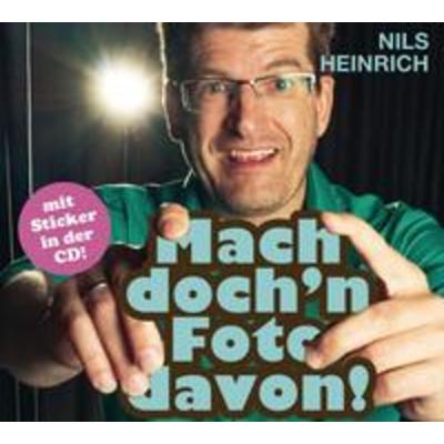 Mach doch'n Foto davon - Nils Heinrich, CD, 9783837132151