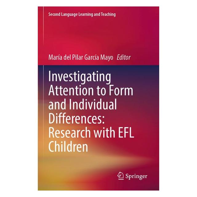 Umbreit Investigating Attention to Form and Individual Differences:Research with EFL Chi (Englisch, del Pilar Garca Mayo, Mara) (71885684)