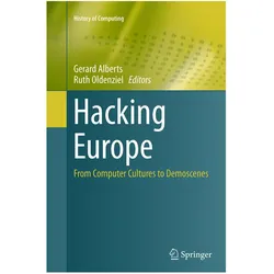 Hacking Europe, Fachbücher von Ruth Oldenziel, Gerard Alberts