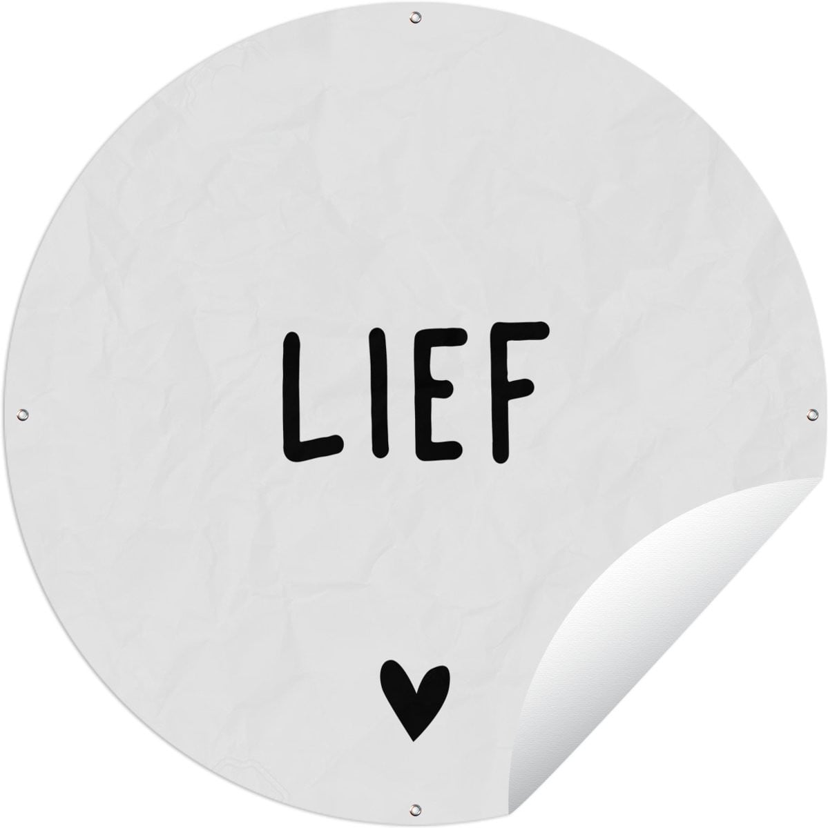Ronde Tuinposter Tuincirkel Quotes Lief Spreuken 90x90 cm