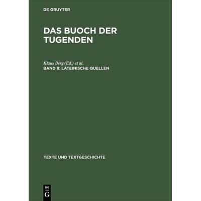 Lateinische Quellen, Gebundene Ausgabe von , De Gruyter, 978-3-484-36008-2