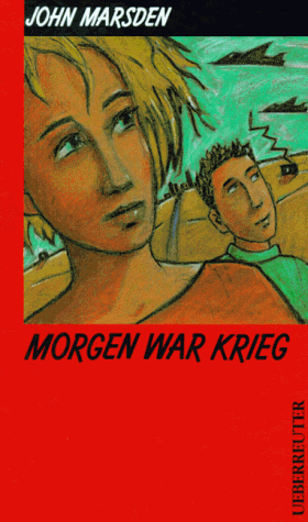 John Marsden - Morgen war Krieg. ( Ab 14 J.) - Preis vom 19.10.2026 19:33:35 h