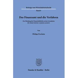 Das Finanzamt und die Verfahren, Fachbücher von Philipp Prochota