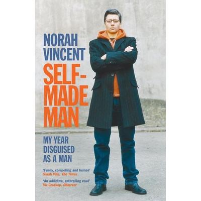 Self-Made Man, Taschenbuch von Norah Vincent, Atlantic Books, 978-1-84354-504-0