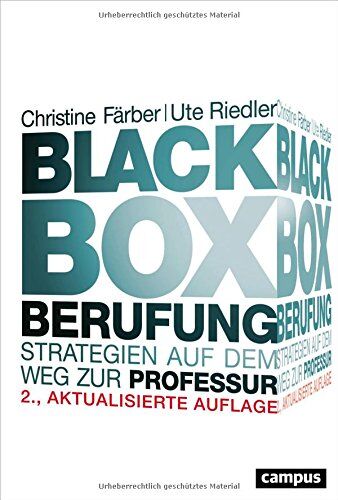 Christine Färber - Black Box Berufung: Strategien auf dem Weg zur Professur - Preis vom 13.10.2026 11:25:28 h