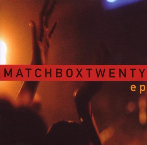 Matchbox Twenty - Ep-Enhanced (Limited Edition / exklusiv bei Amazon.de) - Preis vom 09.10.2026 07:28:09 h