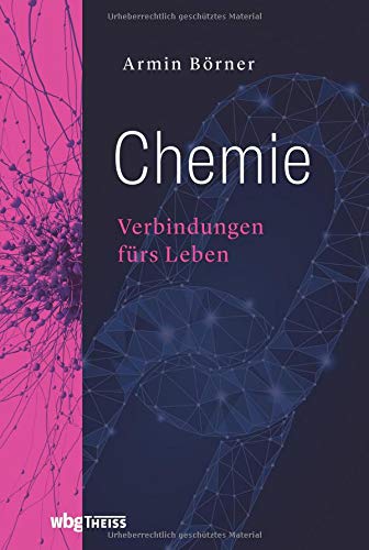 Armin Börner - Chemie: Verbindungen fürs Leben - Preis vom 30.09.2026 09:01:18 h
