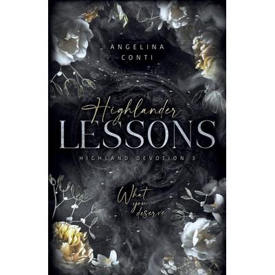 HIGHLANDER LESSONS, Taschenbuch von Angelina Conti, Tredition, 978-3-384-62250-1