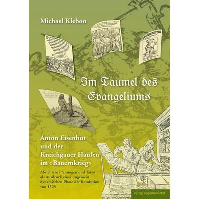 Im Taumel des Evangeliums, Gebundene Ausgabe von Michael Klebon, Verlag regionalkultur, 978-3-95505-151-8