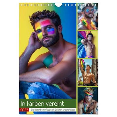 In Farben vereint (Wandkalender 2027 DIN A4 hoch), CALVENDO Monatskalender