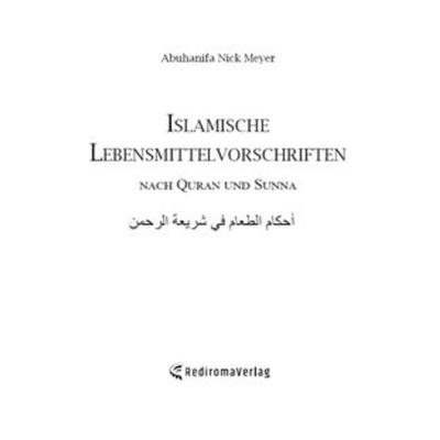 Islamische Lebensmittelvorschriften, Taschenbuch von Abuhanifa Nick Meyer, Rediroma-Verlag, 978-3-96103-194-8