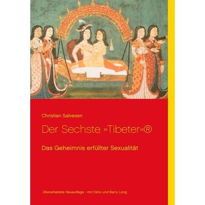 Der Sechste Tibeter, Taschenbuch von Christian Salvesen, BoD – Books on Demand, 978-3-7481-4868-5