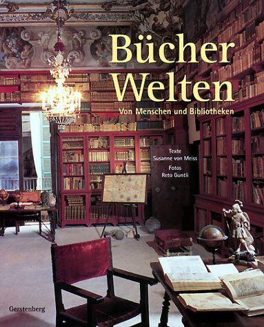 Meiss, Susanne von - Bücherwelten. Von Menschen und Bibliotheken - Preis vom 30.09.2026 09:01:18 h