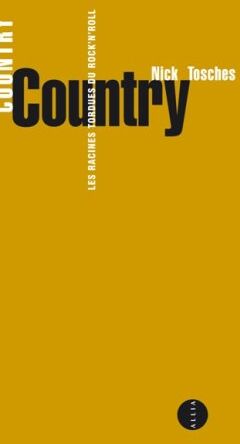 Nick Tosches - Country : les racines tordues du rock'n'roll - Preis vom 19.10.2026 19:33:35 h