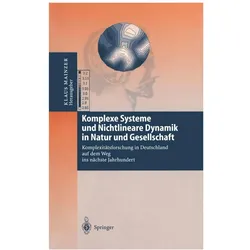 Komplexe Systeme und Nichtlineare Dynamik in Natur und Gesellschaft, Fachbücher von Klaus Mainzer