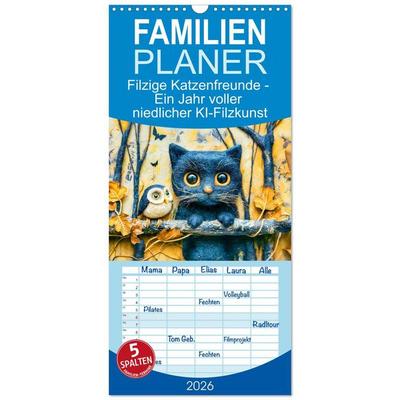 Familienplaner 2026 - Filzige Katzenfreunde - Ein Jahr voller niedlicher KI-Filzkunst mit 5 Spalten (Wandkalender, 21 x 45 cm) CALVENDO