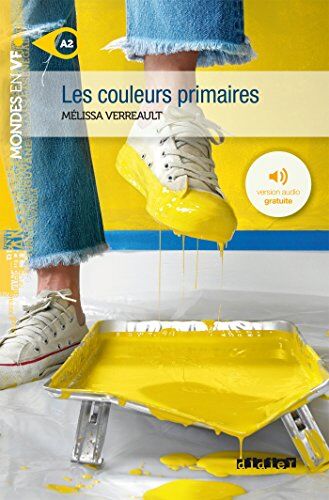 Mélissa Verreault - Les couleurs primaires - Preis vom 07.10.2026 11:45:10 h