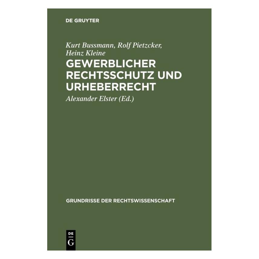 De Gruyter Bussmann:Gewerblicher Rechtsschutz und (67772212)