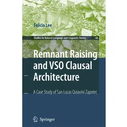 Remnant Raising and VSO Clausal Architecture, Fachbücher von Felicia Lee