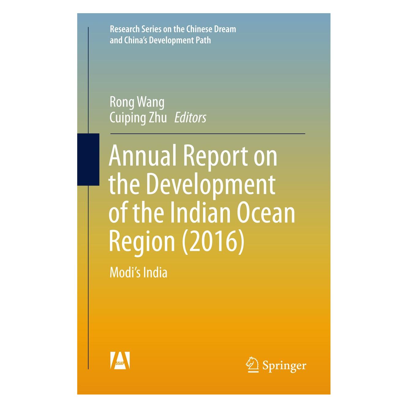 Springer Annual Report on the Development of the Indian Ocean Region (2016) (Englisch, Hardcover, Cuiping Zhu, Rong Wang) (9789811046926)