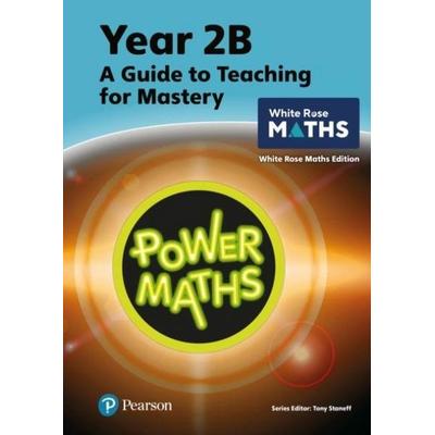 Power Maths Teaching Guide 2B - White Rose Maths edition, Taschenbuch von Josh Lury,Tony Staneff, Pearson, 978-1-292-45051-3