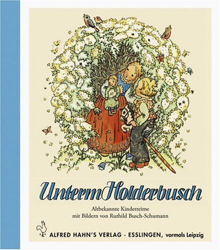 Unterm Holderbusch: Altbekannte Kinderreime - Preis vom 10.10.2026 11:48:34 h
