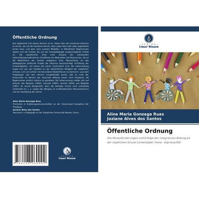 Öffentliche Ordnung, Taschenbuch von Aline Maria Gonzaga Ruas,Joziane Alves dos Santos, Verlag Unser Wissen, 978-620-8-26000-2