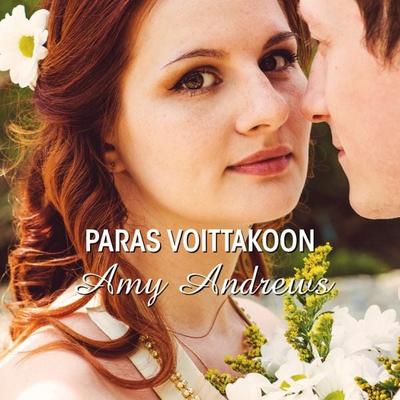 Paras voittakoon - Amy Andrews, Audio, 9789176331378