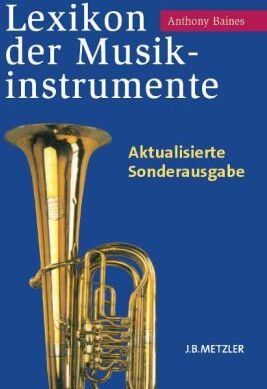 Anthony Baines - Lexikon der Musikinstrumente: Aktualisierte Sonderausgabe - Preis vom 09.10.2026 07:28:09 h