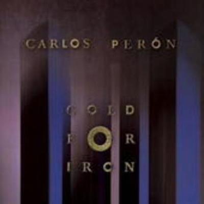 Gold for iron - Carlos Peron, CD