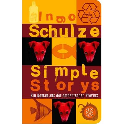 Simple Storys, Gebundene Ausgabe von Ingo Schulze, Fischer Taschenbuch Verlag, 978-3-596-52375-7