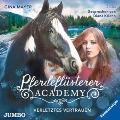 Pferdepflüsterer-Academy (4.) Verletztes Vertrauen - , CD, 4012144399328