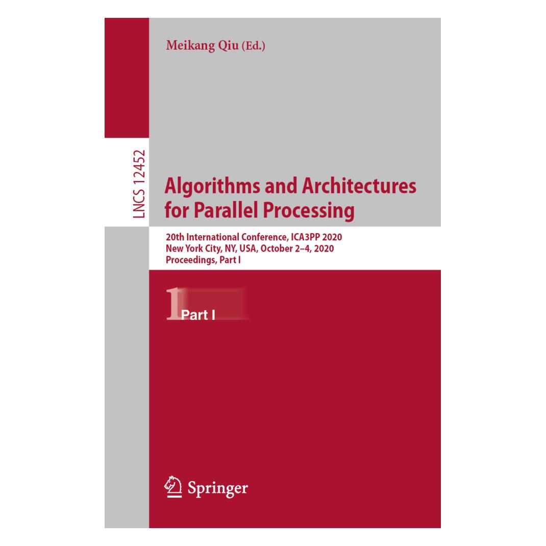 Springer Algorithms and Architectures for Parallel Processing (Englisch, Softcover, Meikang Qiu) (56156759)