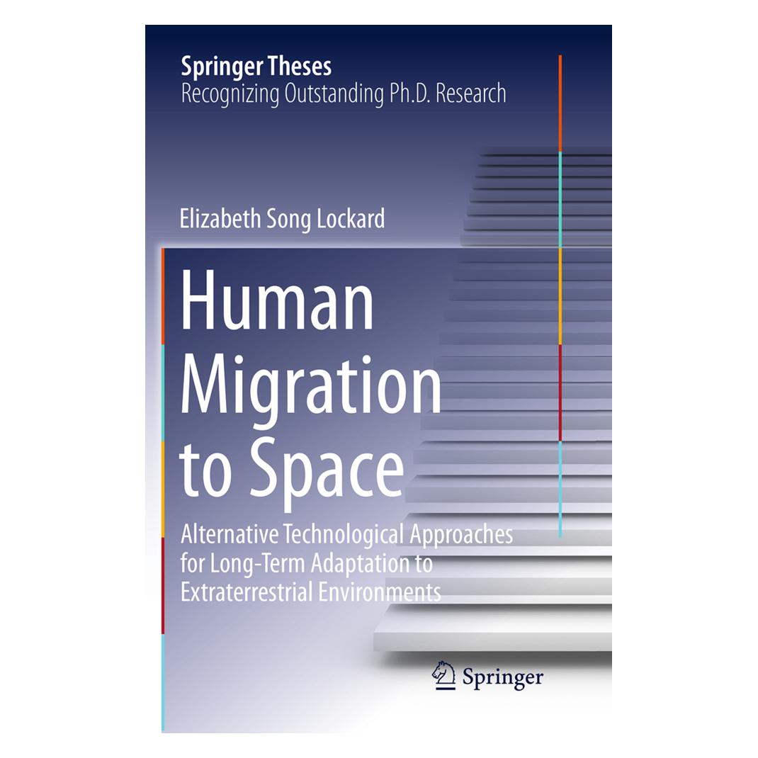 Springer Human Migration to Space (Englisch, Softcover, Elizabeth Song Lockard) (55831698)