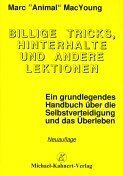 Marc MacYoung - Billige Tricks, Hinterhalte und andere Lektionen: Ein grundlegendes Handbuch über die Selbstverteidigung und das Überleben - Preis vom 30.09.2026 09:01:18 h