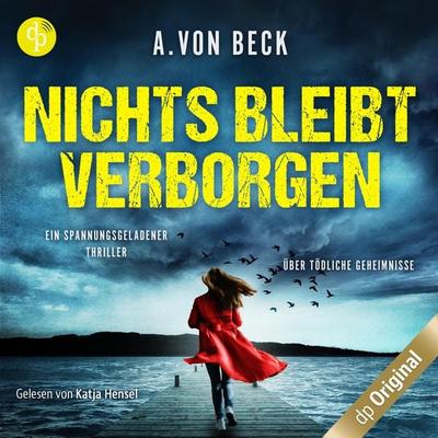 Nichts bleibt verborgen - A. Beck, Audio, 9783987788376