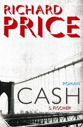 Richard Price - Cash: Roman - Preis vom 19.10.2026 19:33:35 h