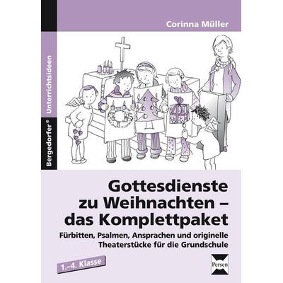 Gottesdienste zu Weihnachten - das Komplettpaket, Geheftet von Corinna Müller, Persen Verlag in der AAP Lehrerwelt GmbH, 978-3-403-23416-6