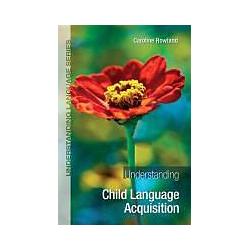 Taylor & Francis Understanding Child Language Acquisition (Englisch, Caroline Rowland) (7659007)