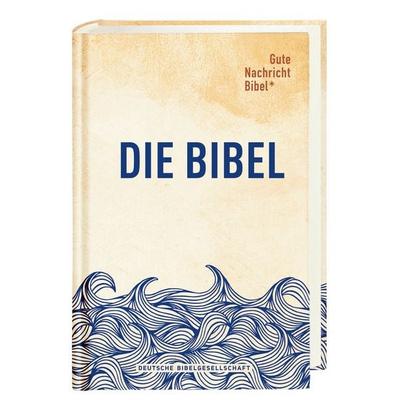 Gute Nachricht Bibel, Taschenbuch von , Deutsche Bibelgesellschaft, 978-3-438-01730-7