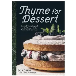 Thyme for Dessert, Ratgeber von Dl Acken