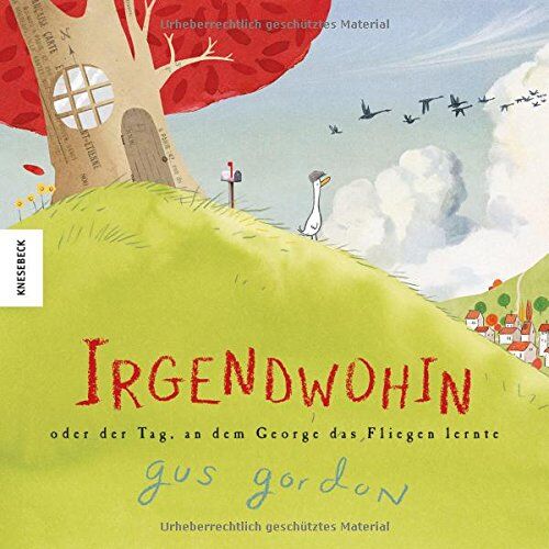Gus Gordon - Irgendwohin oder der Tag, an dem George das Fliegen lernte: Ein wunderschön gestaltetes Bilderbuch über die Freundschaft, das Reisen und das Entdecken - Preis vom 11.10.2026 03:10:56 h