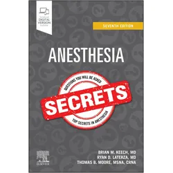 Anesthesia Secrets, Fachbücher von Ryan D. Laterza, Thomas B. Moore, Brian M. Keech