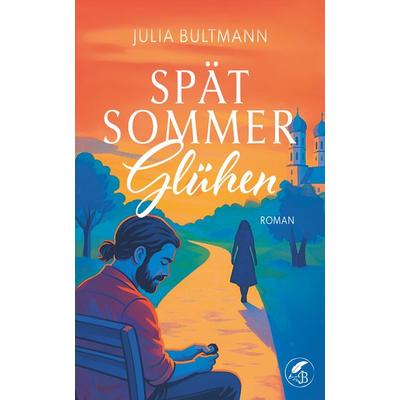 Spätsommerglühen, Taschenbuch von Julia Bultmann, Fakriro, 978-3-9876004-6-3