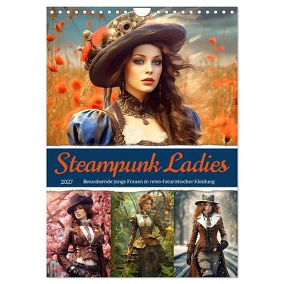 Steampunk Ladies (Wandkalender 2027 DIN A4 hoch), CALVENDO Monatskalender