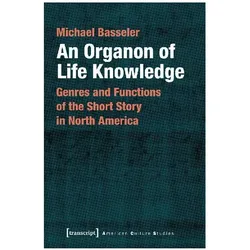 An Organon of Life Knowledge, Fachbücher von Michael Basseler