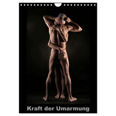 Kraft der Umarmung (Wandkalender 2027 DIN A4 hoch), CALVENDO Monatskalender