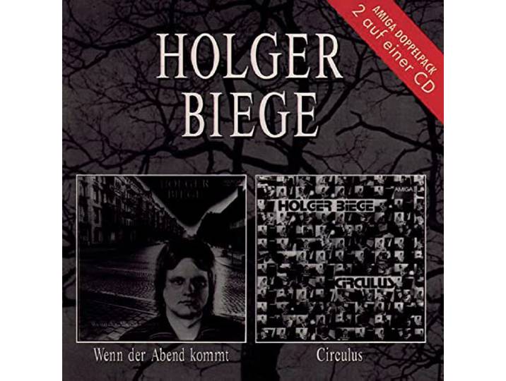 Holger Biege - Wenn Der Abend Kommt/Circulus