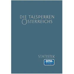 Die Talsperren Österreichs, Fachbücher von Helmut Simmler, Kenneth A. Loparo