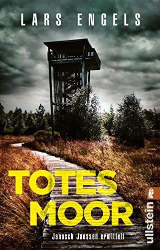 Lars Engels - Totes Moor: Janosch Janssen ermittelt Der Auftakt einer neuen Krimireihe: atmosphärisch dicht und hochspannend erzählt - Preis vom 15.10.2026 23:06:25 h